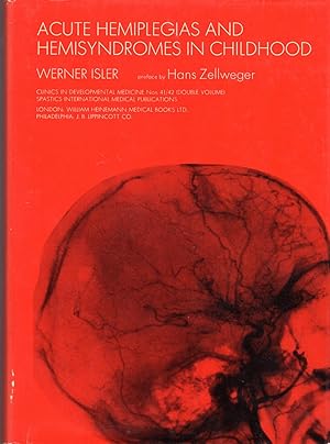 Seller image for Acute Hemiplegias and Hemisyndromes in Childhood (Clinics in Developmental Medicine Series, Nos. 41 & 42) for sale by Dorley House Books, Inc.