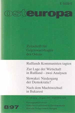8 / 1997. osteuropa. Zeitschrift für Gegenwartsfragen des Ostens. 47. Jahrgang.