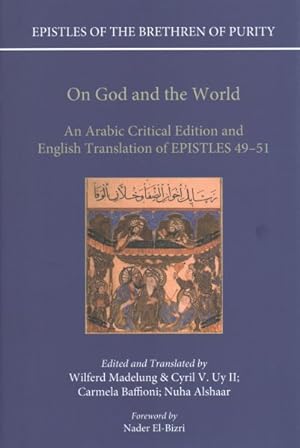 Seller image for On God and the World : An Arabic Critical Edition and English Translation of Epistles 49-51 for sale by GreatBookPrices