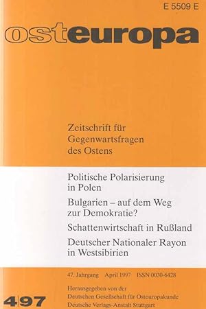 4 / 1997. osteuropa. Zeitschrift für Gegenwartsfragen des Ostens. 47. Jahrgang.