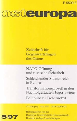 5 / 1997. osteuropa. Zeitschrift für Gegenwartsfragen des Ostens. 47. Jahrgang.