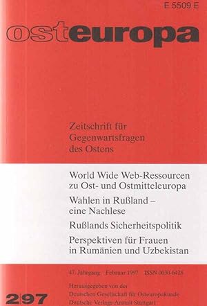 2 / 1997. osteuropa. Zeitschrift für Gegenwartsfragen des Ostens. 47. Jahrgang.