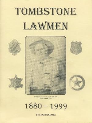 Tombstone Lawmen 1880-1999