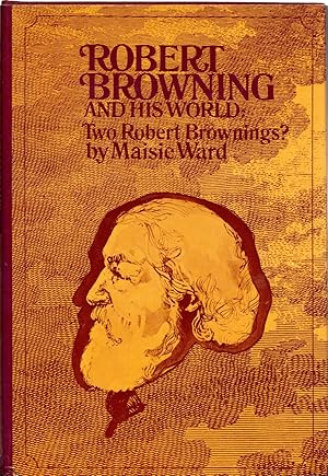 Imagen del vendedor de Robert Browning and His World: Two Robert Brownings? a la venta por Frank Hofmann