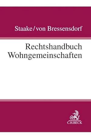 Seller image for Rechtshandbuch Wohngemeinschaften for sale by AHA-BUCH GmbH