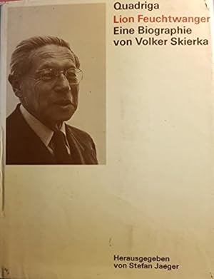 Bild des Verkufers fr Lion Feuchtwanger : eine Biographie. Hrsg. von Stefan Jaeger, zum Verkauf von nika-books, art & crafts GbR
