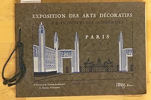 Exposition des arts décoratifs et industriels modernes, Paris 1925. Une fête du goût moderne