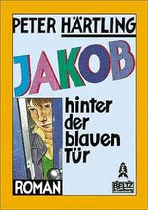 Seller image for Jakob hinter der blauen Tr (Gulliver) for sale by Bcherbazaar