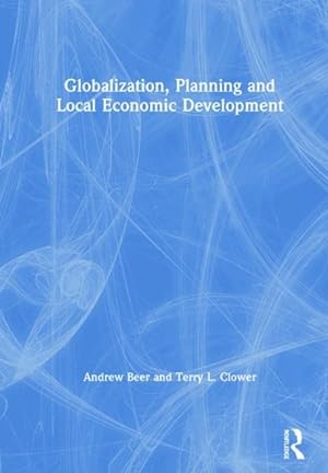 Seller image for Globalization, Planning and Local Economic Development for sale by GreatBookPrices