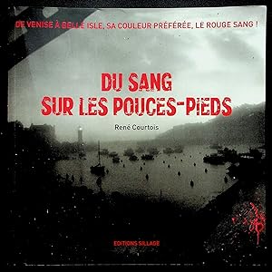 Seller image for Du sang sur les pouces-pieds for sale by LibrairieLaLettre2
