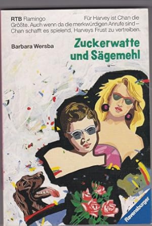 Seller image for Zuckerwatte und Sgemehl for sale by Gabis Bcherlager