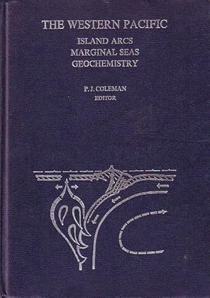 Seller image for THE WESTERN PACIFIC: Island Arcs - Marginal Seas - Geochemistry for sale by Jean-Louis Boglio Maritime Books