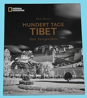 Bild des Verkufers fr Hundert Tage Tibet - Das Versprechen zum Verkauf von Rmpelstbchen