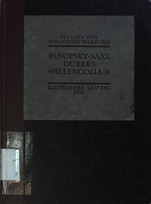 Dürers Melencolia I: Eine quellen- und typengeschichtliche Untersuchung. Studien der Bibliothek W...