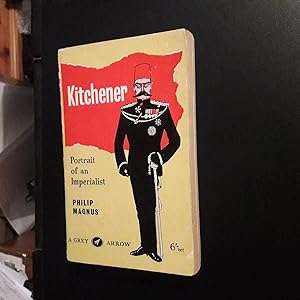 Seller image for Kitchener: Portrait of an Imperialist for sale by East Kent Academic