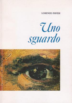 Seller image for Uno Sguardo for sale by Studio Bibliografico di M.B.