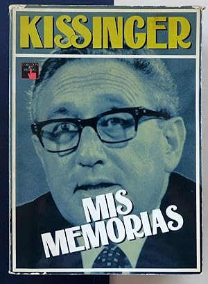 Kissinger. Mis memorias