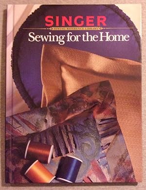 Seller image for Sewing for the Home, Singer Sewing Reference Library for sale by Book Nook