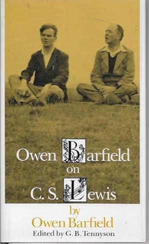 Imagen del vendedor de Owen Barfield on C.S.Lewis a la venta por BOOK WISE