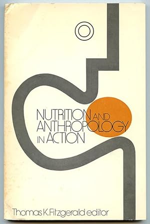 Bild des Verkufers fr Nutrition and Anthropology in Action zum Verkauf von Book Happy Booksellers