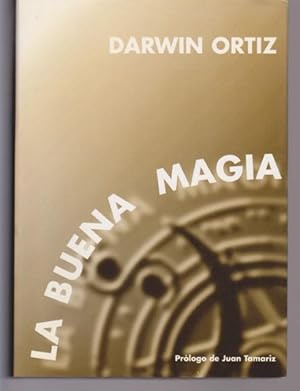 Seller image for LA BUENA MAGIA for sale by LIBRERIA TORMOS