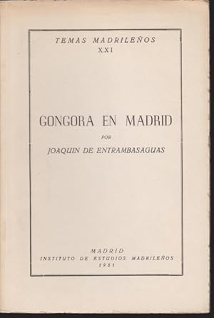 Imagen del vendedor de GONGORA EN MADRID a la venta por LIBRERIA TORMOS