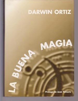 Seller image for LA BUENA MAGIA for sale by LIBRERIA TORMOS