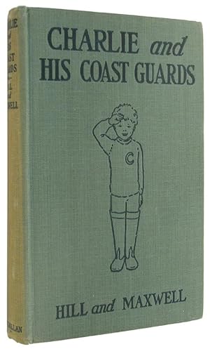 Seller image for Charlie and His Coast Guards. for sale by The Bookworm