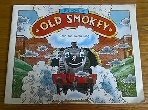 The Return of Old Smokey