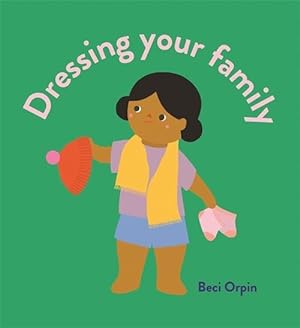 Seller image for Dressing Your Family (Board Book) for sale by Grand Eagle Retail