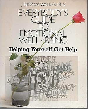 Bild des Verkufers fr Everybody's Guide to Emotional Well Being zum Verkauf von Charing Cross Road Booksellers