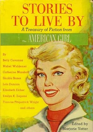 Seller image for Stories to Live By: A Treasury of Fiction from The American Girl for sale by Paperback Recycler