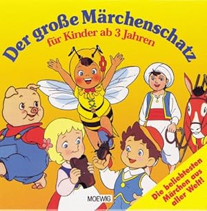 Seller image for Der groe Mrchenschatz 3. Fr Kinder ab 3 Jahren for sale by Gabis Bcherlager