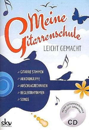 Bild des Verkufers fr Meine Gitarrenschule - leicht gemacht, mit Audio-CD : Gitarre stimmen, Akkordgriffe, Anschlagtechniken, Begleitrhythmen, die besten Songs von heute zum Verkauf von AHA-BUCH