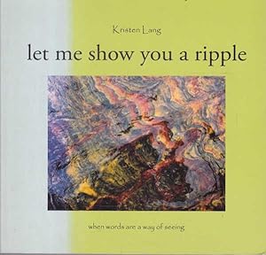 Let Me Show you a Ripple: When Words are a Way of Seeing