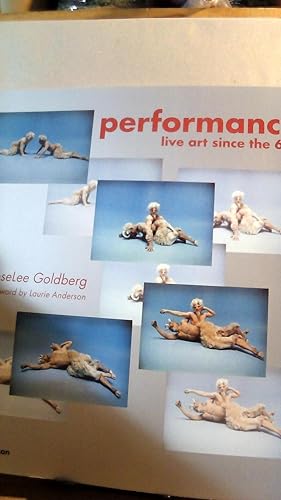 Seller image for Performance: Live Art Since the 60s for sale by Horizon Books