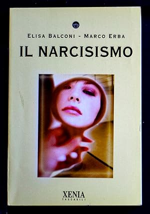 Imagen del vendedor de Il narcisismo a la venta por Sergio Trippini