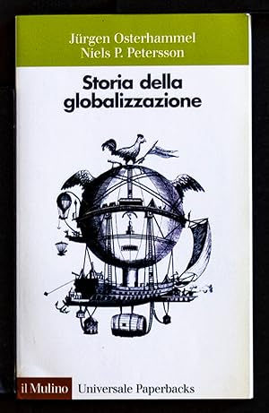 Bild des Verkufers fr Storia della globalizzazione. Dimensioni, processi, epoche zum Verkauf von Sergio Trippini