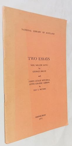 Seller image for Two essays: Neil Miller Gunn and Lewis Grassic Gibbon for sale by Hadwebutknown
