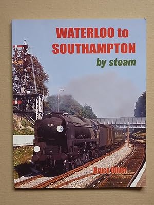 Seller image for Waterloo to Southampton By Steam for sale by A.O'Neill