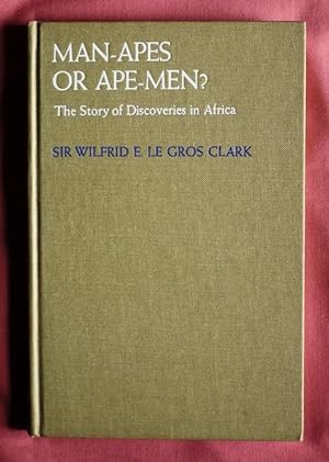 Seller image for Man-Apes or Ape-Men? The Story of Discoveries in Africa. for sale by Patrick Pollak Rare Books ABA ILAB