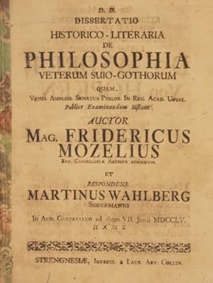 Bild des Verkufers fr Dissertatio historico-literaria de philosophia veterum suio-gothorum. Diss. zum Verkauf von Centralantikvariatet