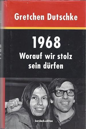 1968 - Worauf wir stolz sein dürfen