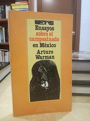 Seller image for ENSAYOS SOBRE EL CAMPESINADO EN MXICO. for sale by LLIBRERIA KEPOS-CANUDA