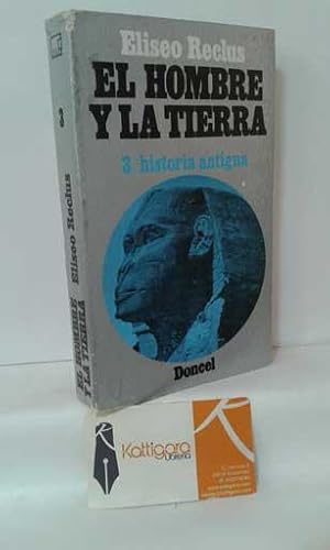 Imagen del vendedor de HISTORIA ANTIGUA (EL HOMBRE Y LA TIERRA 3) a la venta por Librera Kattigara