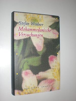 Bild des Verkufers fr Mohammedanische Versuchungen, Ein erzhlter Essay. zum Verkauf von Stefan Kpper