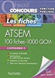 Seller image for Atsem, 100 Fiches-1.000 Qcm : Catgorie C for sale by RECYCLIVRE