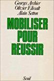 Imagen del vendedor de Mobiliser Pour Russir : 3e Type, Mode D'emploi a la venta por RECYCLIVRE