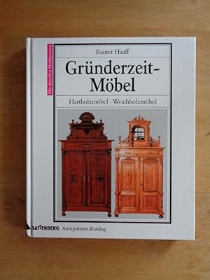 Bild des Verkufers fr Grnderzeit-Mbel : Hartholzmbel - Weichholzmbel zum Verkauf von Antiquariat Birgit Gerl