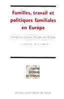 Immagine del venditore per Familles, Travail Et Politiques Familiales En Europe venduto da RECYCLIVRE